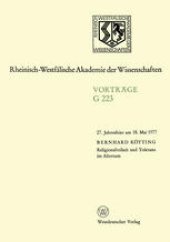 book Religionsfreiheit und Toleranz im Altertum: 27. Jahresfeier am 18. Mai 1977 in Düsseldorf