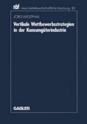 book Vertikale Wettbewerbsstrategien in der Konsumgüterindustrie