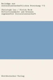 book Definitionsmacht und Grenzen angewandter Sozialwissenschaft: Eine Untersuchung am Beispiel der Bildungs- und Arbeitsmarktforschung