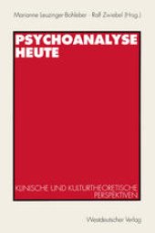 book Psychoanalyse heute: Klinische und kulturtheoretische Perspektiven