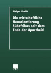 book Die wirtschaftliche Neuorientierung Südafrikas seit dem Ende der Apartheid