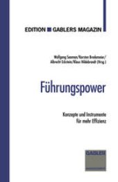 book Führungspower: Konzepte und Instrumente für mehr Effizienz