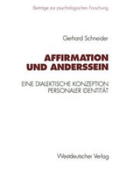 book Affirmation und Anderssein: Eine dialektische Konzeption personaler Identität