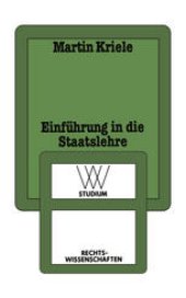 book Einführung in die Staatslehre: Die geschichtlichen Legitimitätsgrundlagen des demokratischen Verfassungsstaates