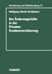 book Das Änderungsrisiko in der Privaten Krankenversicherung