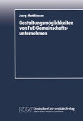 book Gestaltungsmöglichkeiten von FuE-Gemeinschaftsunternehmen