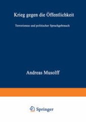 book Krieg gegen die Üffentlichkeit: Terrorismus und politischer Sprachgebrauch