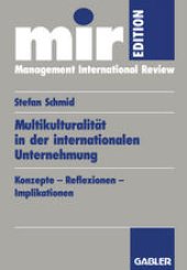 book Multikulturalität in der internationalen Unternehmung: Konzepte — Reflexionen — Implikationen