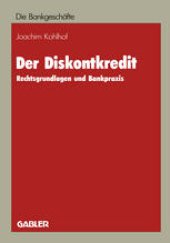 book Der Diskontkredit: Rechtsgrundlagen und Bankpraxis