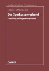 book Der Sparkassenverbund: Entwicklung und Gegenwartsprobleme