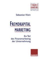 book Fremdkapitalmarketing: Ein Teil des Finanzmarketing der Unternehmung