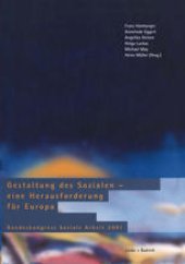 book Gestaltung des Sozialen — eine Herausforderung für Europa: Bundeskongress Soziale Arbeit 2001