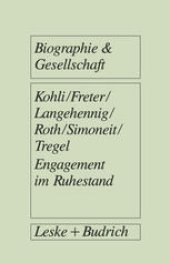 book Engagement im Ruhestand: Rentner zwischen Erwerb, Ehrenamt und Hobby