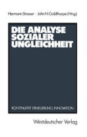 book Die Analyse sozialer Ungleichheit: Kontinuität, Erneuerung, Innovation