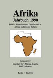 book Afrika Jahrbuch 1990: Politik, Wirtschaft und Gesellschaft in Afrika südlich der Sahara