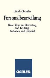 book Personalbeurteilung: Neue Wege zur Bewertung von Leistung, Verhalten und Potential