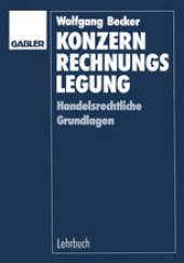 book Konzernrechnungslegung: Handelsrechtliche Grundlagen