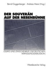 book Der Souverän auf der Nebenbühne: Essays und Zwischenrufe zur deutschen Verfassungsdiskussion