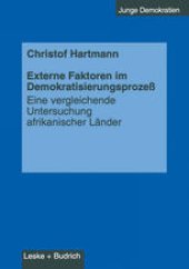 book Externe Faktoren im Demokratisierungsprozeß: Eine vergleichende Untersuchung afrikanischer Länder