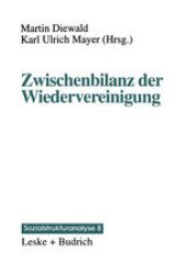 book Zwischenbilanz der Wiedervereinigung: Strukturwandel und Mobilität im Transformationsprozeß