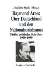 book Über Deutschland und den Nationalsozialismus: Frühe politische Schriften 1930–1939