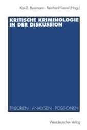 book Kritische Kriminologie in der Diskussion: Theorien, Analysen, Positionen