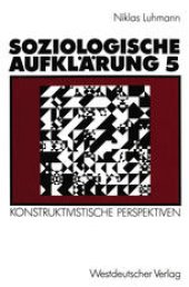 book Soziologische Aufklärung 5: Konstruktivistische Perspektiven