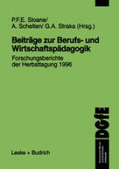 book Beiträge zur Berufs- und Wirtschaftspädagogik: Forschungsberichte der Herbsttagung 1996