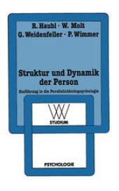 book Struktur und Dynamik der Person: Einführung in die Persönlichkeitspsychologie