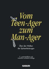 book Vom Teen-Ager zum Man-Ager: Über den Wolken der Spitzenleistungen