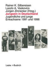 book Jungsein in Deutschland: Jugendliche und junge Erwachsene 1991 und 1996