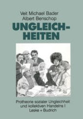 book Ungleichheiten: Protheorie sozialer Ungleichheit und kollektiven Handelns