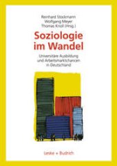 book Soziologie im Wandel: Universitäre Ausbildung und Arbeitsmarktchancen in Deutschland