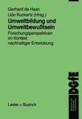 book Umweltbildung und Umweltbewußtsein: Forschungsperspektiven im Kontext nachhaltiger Entwicklung