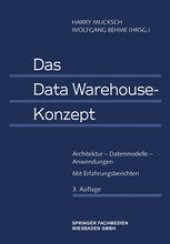 book Das Data Warehouse-Konzept: Architektur — Datenmodelle — Anwendungen Mit Erfahrungsberichten