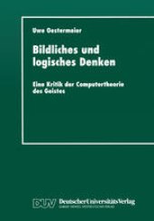 book Bildliches und logisches Denken: Eine Kritik der Computertheorie des Geistes