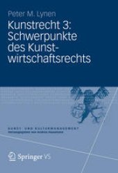 book Kunstrecht 3: Schwerpunkte des Kunstwirtschaftsrechts