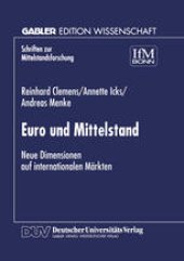 book Euro und Mittelstand: Neue Dimensionen auf internationalen Märkten