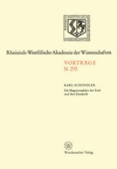 book Die Magnetosphäre der Erde und ihre Dynamik: 271. Sitzung am 4. Juli 1979 in Düsseldorf