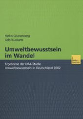 book Umweltbewusstsein im Wandel: Ergebnisse der UBA-Studie Umweltbewusstsein in Deutschland 2002