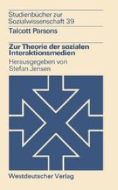 book Zur Theorie der sozialen Interaktionsmedien