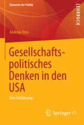 book Gesellschaftspolitisches Denken in den USA: Eine Einführung