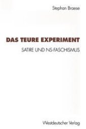 book Das teure Experiment: Satire und NS-Faschismus