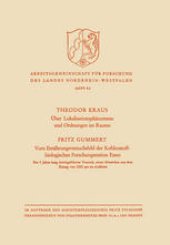 book Über Lokalisationsphänomene und Ordnungen im Raume / Vom Ernährungsversuchsfeld der Kohlenstoffbiologischen Forschungsstation Essen: Ein 6 Jahre lang durchgeführter Versuch, einen Menschen aus dem Ertrag von 1250 qm zu ernähren