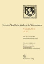 book Währungsprobleme der EWG / Die Ausnutzung eines gesamtwirtschaftlichen Prognosesystems für wirtschaftliche Entscheidungen: 192. Sitzung am 4. November 1970 in Düsseldorf