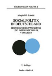 book Sozialpolitik in Deutschland: Historische Entwicklung und internationaler Vergleich