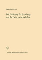 book Die Förderung der Forschung und die Geisteswissenschaften