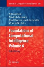 book Foundations of Computational, IntelligenceVolume 6: Data Mining