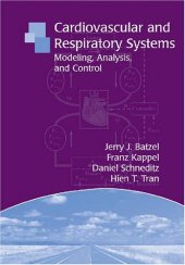 book Cardiovascular and respiratory systems: modeling, analysis, and control