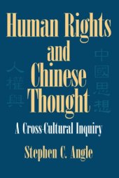 book Human rights and Chinese thought: a cross-cultural inquiry